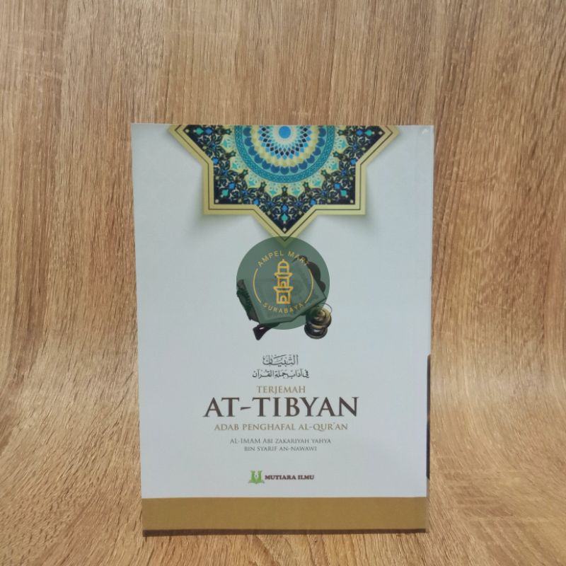 Terjemah At-Tibyan Terjemah At Tibyan Adab Penghafal Al-Qur'an - Mutiara Ilmu Publisher