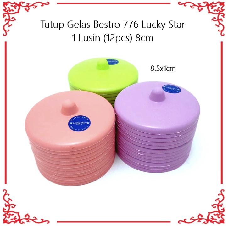 Tutup Gelas Bestro 776 Lucky Star 8cm 1 Lusin (12pcs)