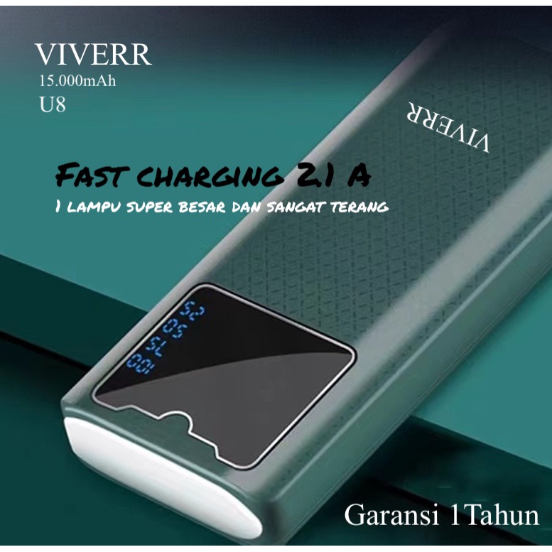 Powerbank VIVERR U8 kapasitas 15.000 mah fast charging for universal handphone with 1 LED super besar.