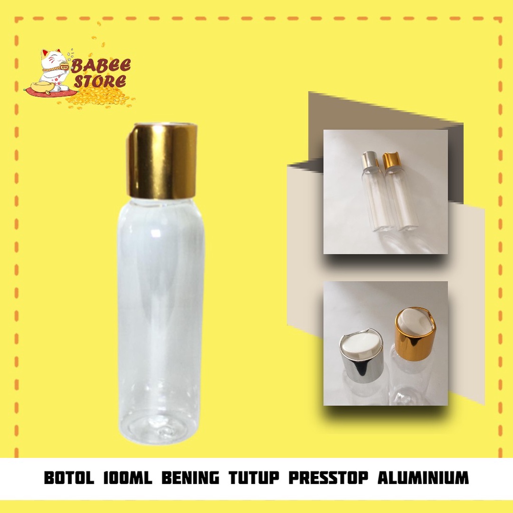 BABEE - BOTOL PLASTIK 100ML BENING PRESSTOP GOLD SILVER / BOTOL 100 ML / BOTOL ISI ULANG