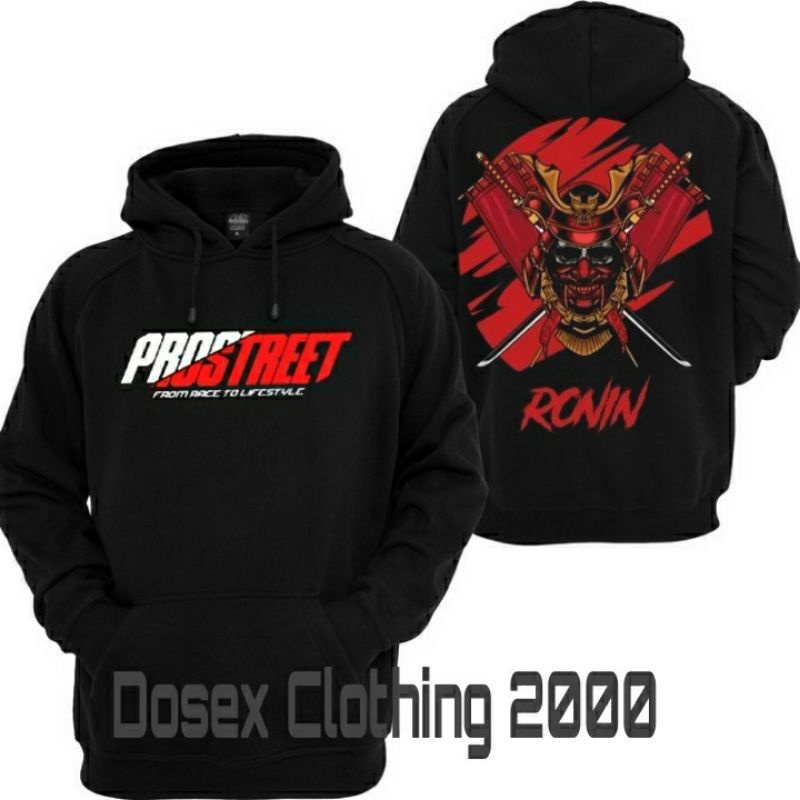 HOODIE PROSTREET SAMURAI RONIN MANTAP