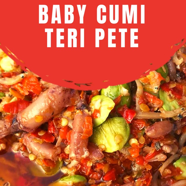 

Sambal Baby Cumi Teri Pete