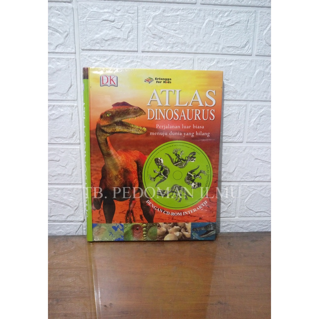 Atlas Dinosaurus - Ensiklopedia - Erlangga For Kids