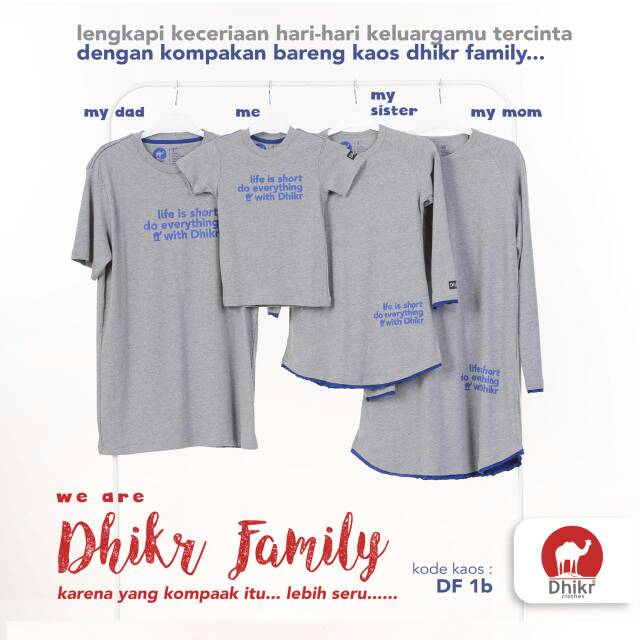 DF 1B | Dhikr Clothes Kaos Keluarga Muslim