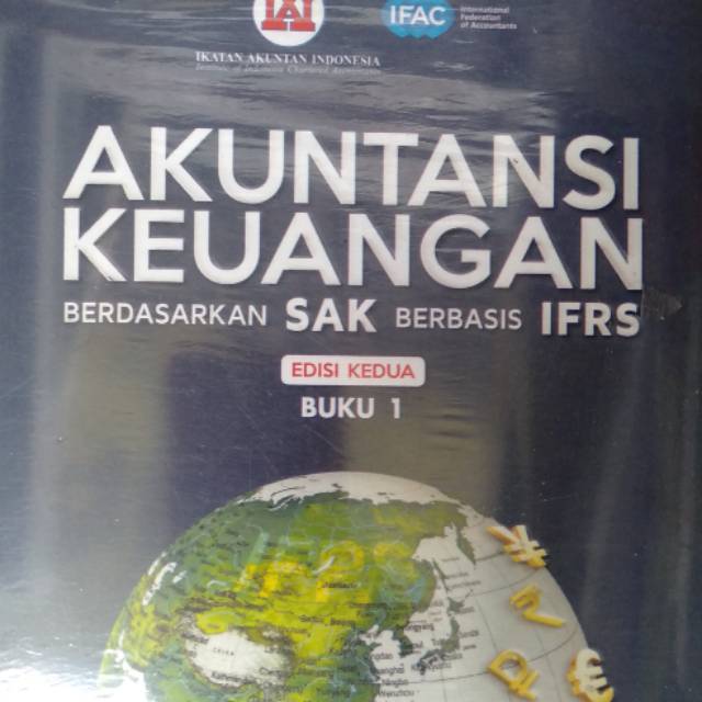 

Akuntansi Keuangan Berdasarkan SAK Berbasis IFRS Edisi 2 Buku 1 Hans