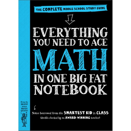 Everything You Need to Ace Math in One Big Fat Notebook: The Complete Middle School Study Guide