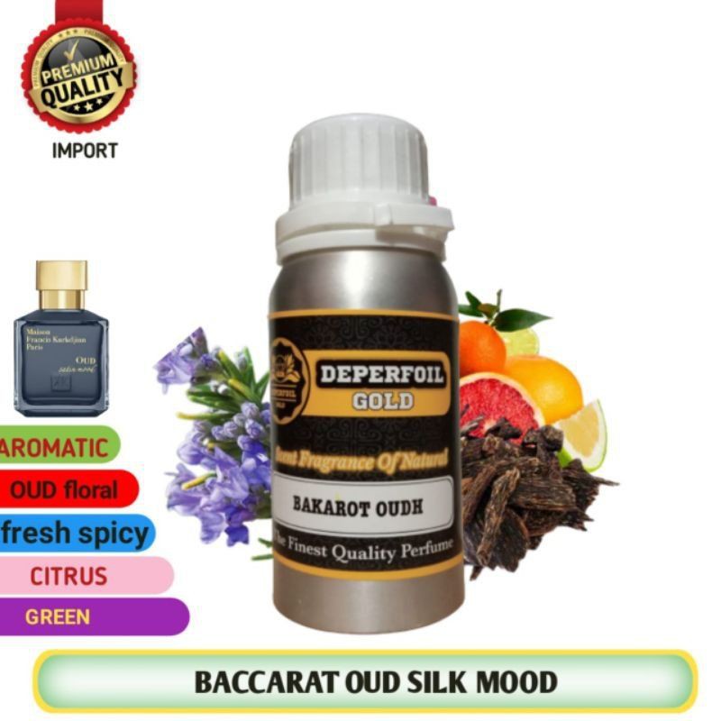 Bibit Parfum BAKARAT OUD - BACCARAT OUD - BACCARAT SILK MOOD non alkohol