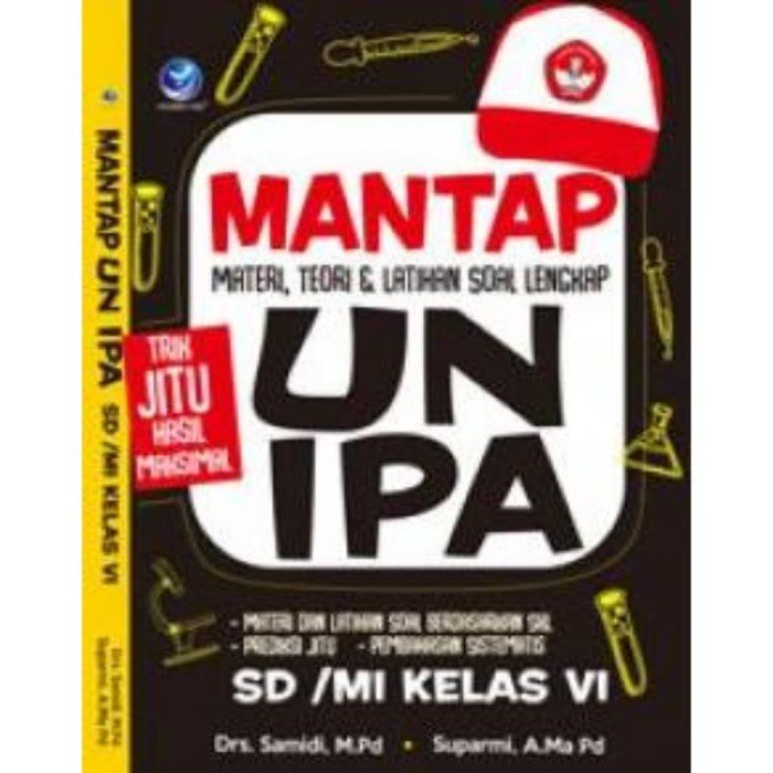 

❤BISA COD❤ Buku Mantap UN IPA SD/MI Kelas VI, Materi , Teori Dan Latihan Soal