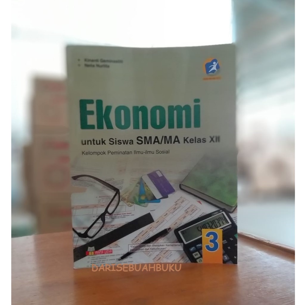 Buku Ekonomi Sma Ma Xii Peminatan K 13 Edisi Revisi 2016 Yrama Widya Shopee Indonesia