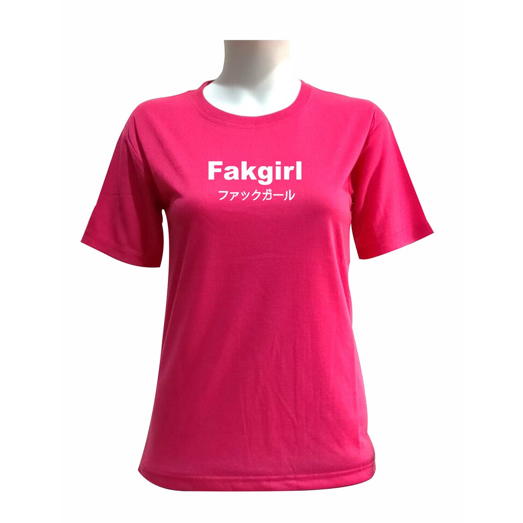 verovi28 KAOS CEWEK O NECK LENGAN PENDEK fakgirl