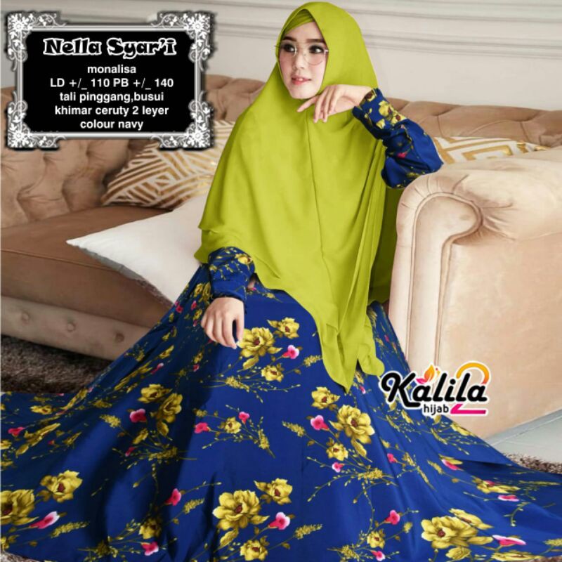 TOP [BISA COD] NELLA SYAR'I SERIES ORIGINAL BY KALILA2 / GAMIS SYARI BAHAN MONALISA