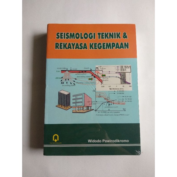 BUKU sipil SEISMOLOGI TEKNIK DAN REKAYASA KEGEMPAAN  WIDODO PAWIRODIKROMO