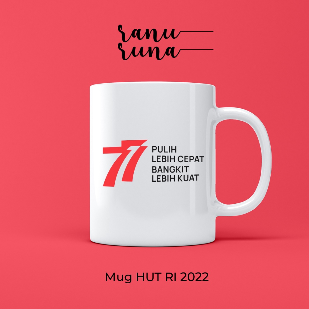 Mug HUT RI 77  Edisi Spesial Untuk Merchandise Souvenir Hadiah Lomba 17 Agustus 2022