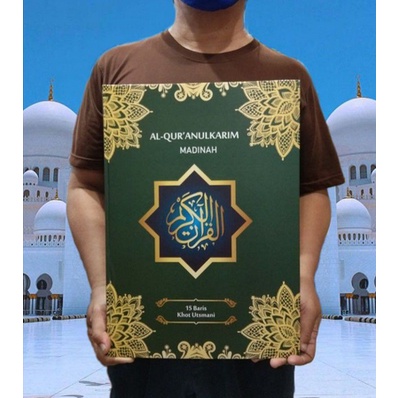 AL QURAN LANSIA JUMBO MADINAH NON TERJEMAH KHOT UTSMANI A3 REGULER