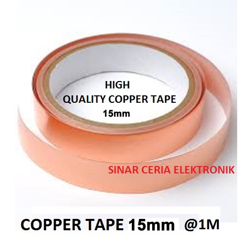 

15mm x 1 Meter Copper Tape Adhesive Isolasi Tembaga Solatip Jalur PCB