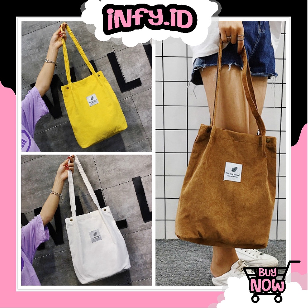 INFY - Tas Tote Bag You Need This One Corduroy Korea Style Canvas Sling Bag Fashion W056 Import