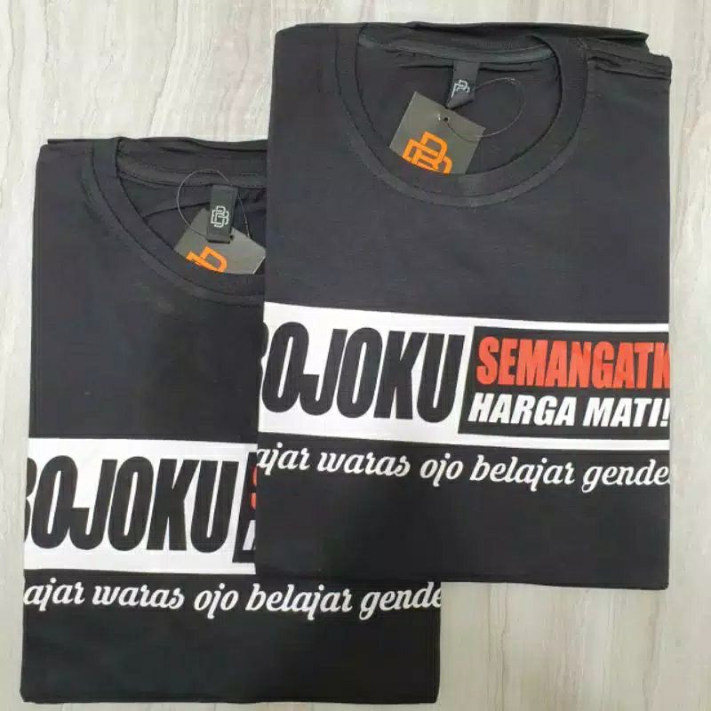 KAOS TSHIRT BOJOKU SEMANGATKU PREMIUM COUPLE