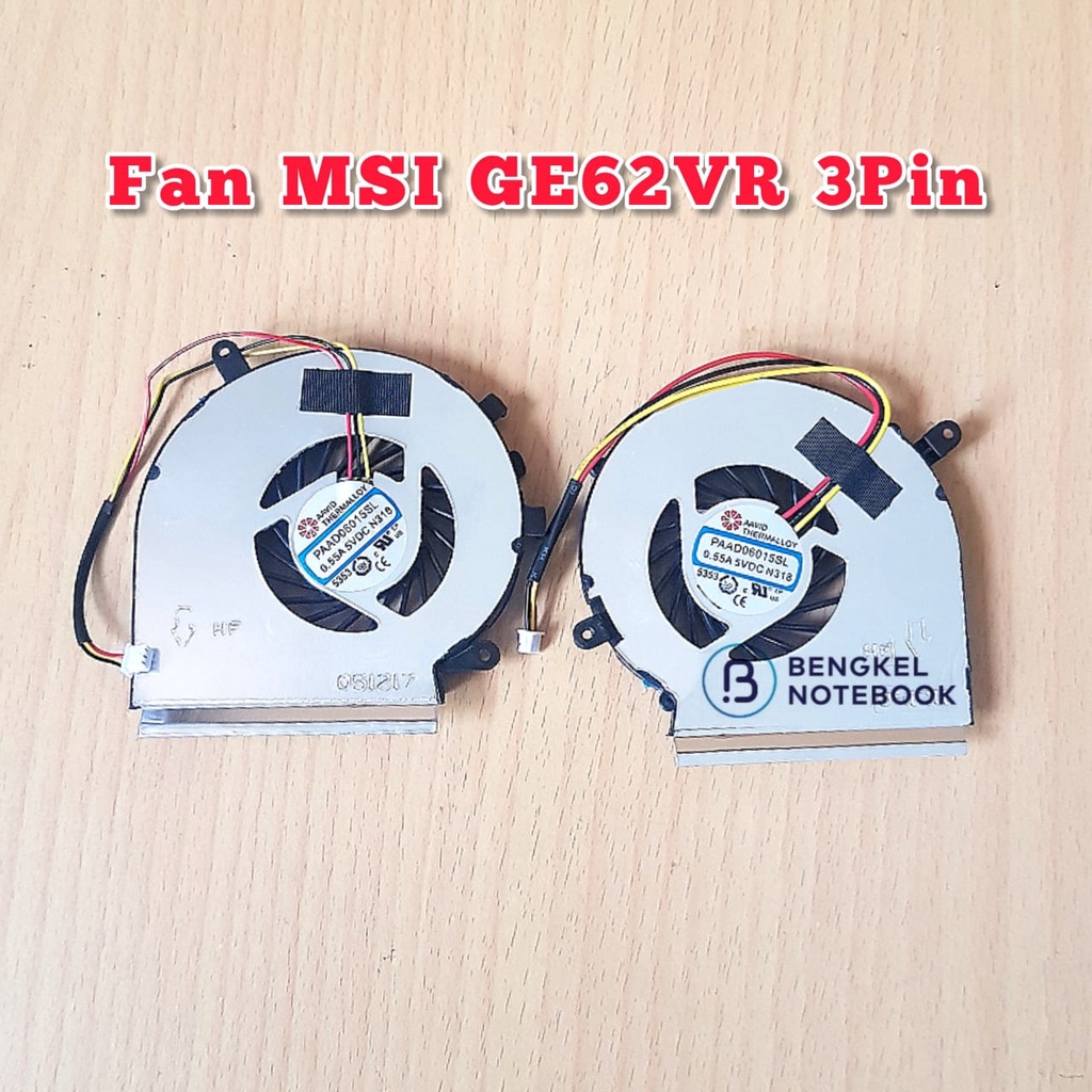 Fan MSI GE62VR GP62MVR GL62M MSI GE72 GE62 PE60 PE70 GL62 GL72 MS-16J5 MS16J3 16J2 MS-1794 MS-1795 PAAD06015SL N318 N317 3Pin Sepasang