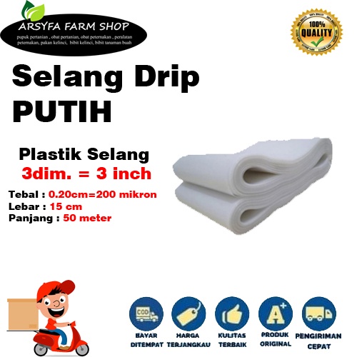 Selang Drip Selang Irigasi Putih 3 Inch 3 Dim 50 Meter