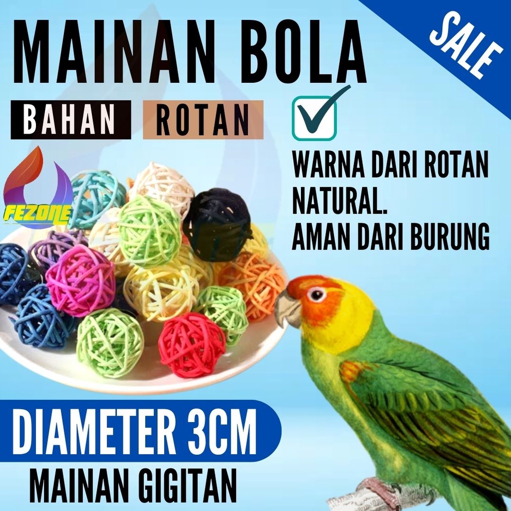 MAINAN GIGITAN LOVEBIRD BOLA BASKET ROTAN BURUNG PARKIT FALK PARROT FEZONE