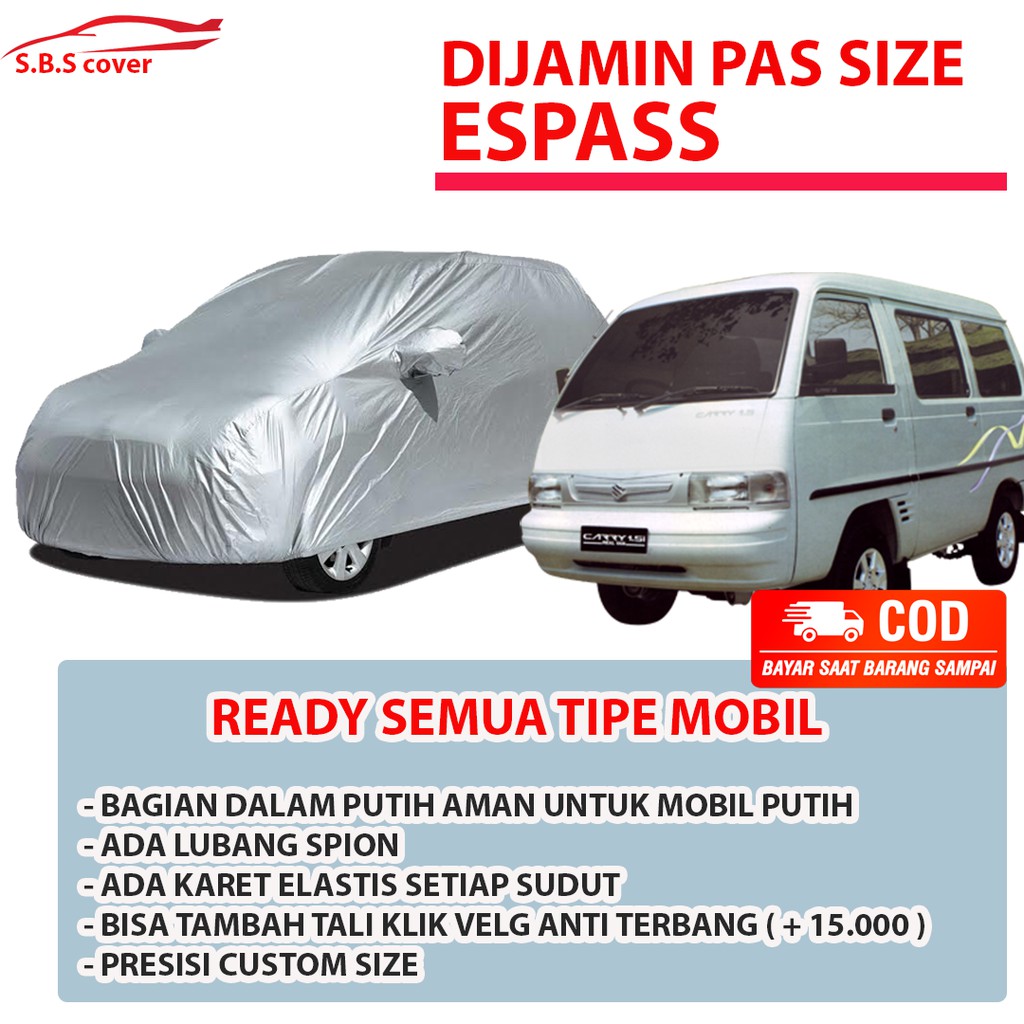 Body Cover Mobil Espass Sarung Mobil Futura/espass/carry/zebra/minibus/selimut mobil espass termurah