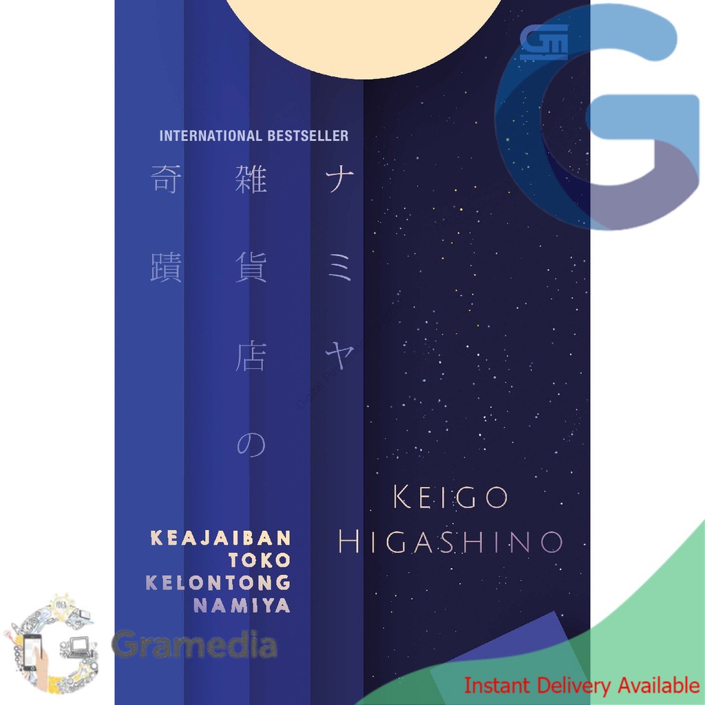 Gramedia Pakuwon : Keajaiban Toko Kelontong Namiya (The Miracles Of The Namiya General Store/Namiya