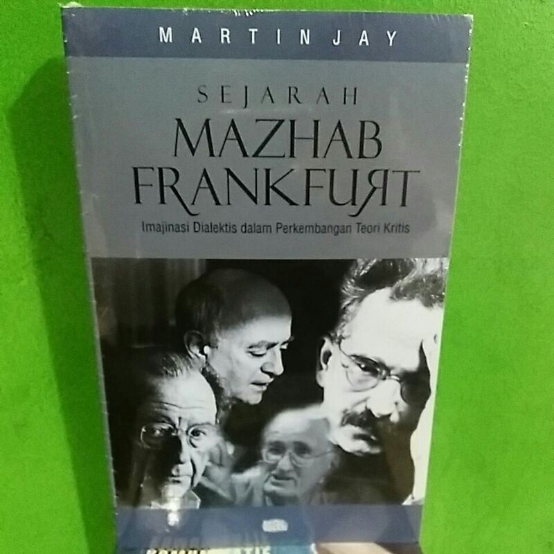 Buku Sejarah MAZHAB FRANKFURT