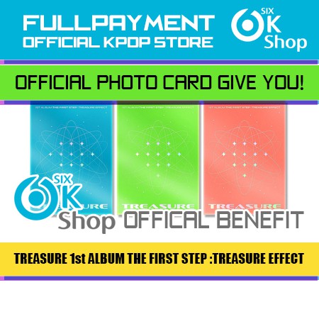 [SIXKSHOP BENEFIT] TREASURE 1st ALBUM  [THE FIRST STEP :   TREASURE EFFECT] [PREORDER BENEFIT]