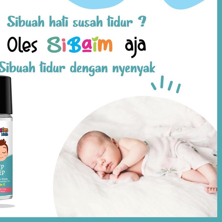 ❆ Membuat Bayi Tidur Lebih Nyenyak - SIBAIM BABY DEEP SLEEP Essential Oil 10ml by psikopediastore ♞