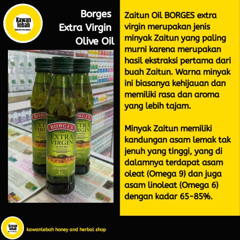 

EXTRA VIRGIN OLIVE OIL MINYAK ZAITUN BORGES