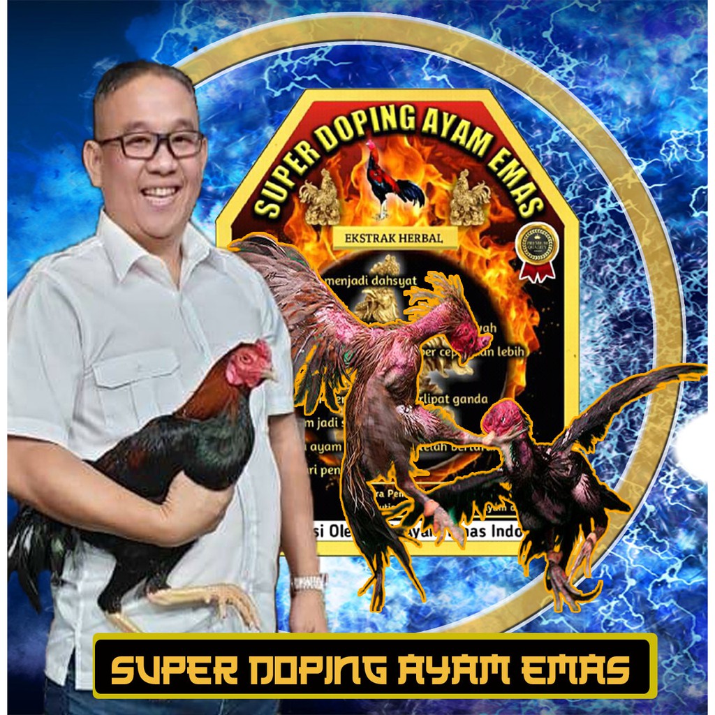 Super Doping Ayam Emas - Terbukti Ampuh Meningkatkan Mental Ayam Menjadi Dahsyat