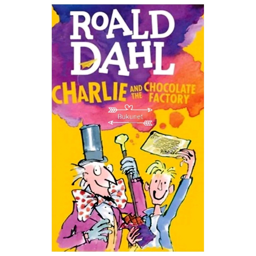 Charlie and the Chocolate Factory - Roald Dahl