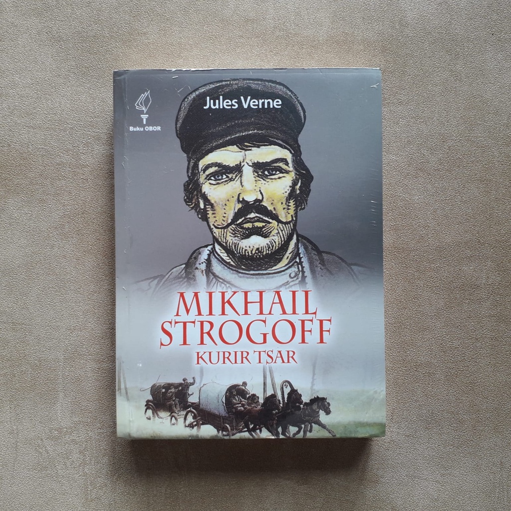 MIKHAIL STROGOF Kurir Tsar -- jules Verne