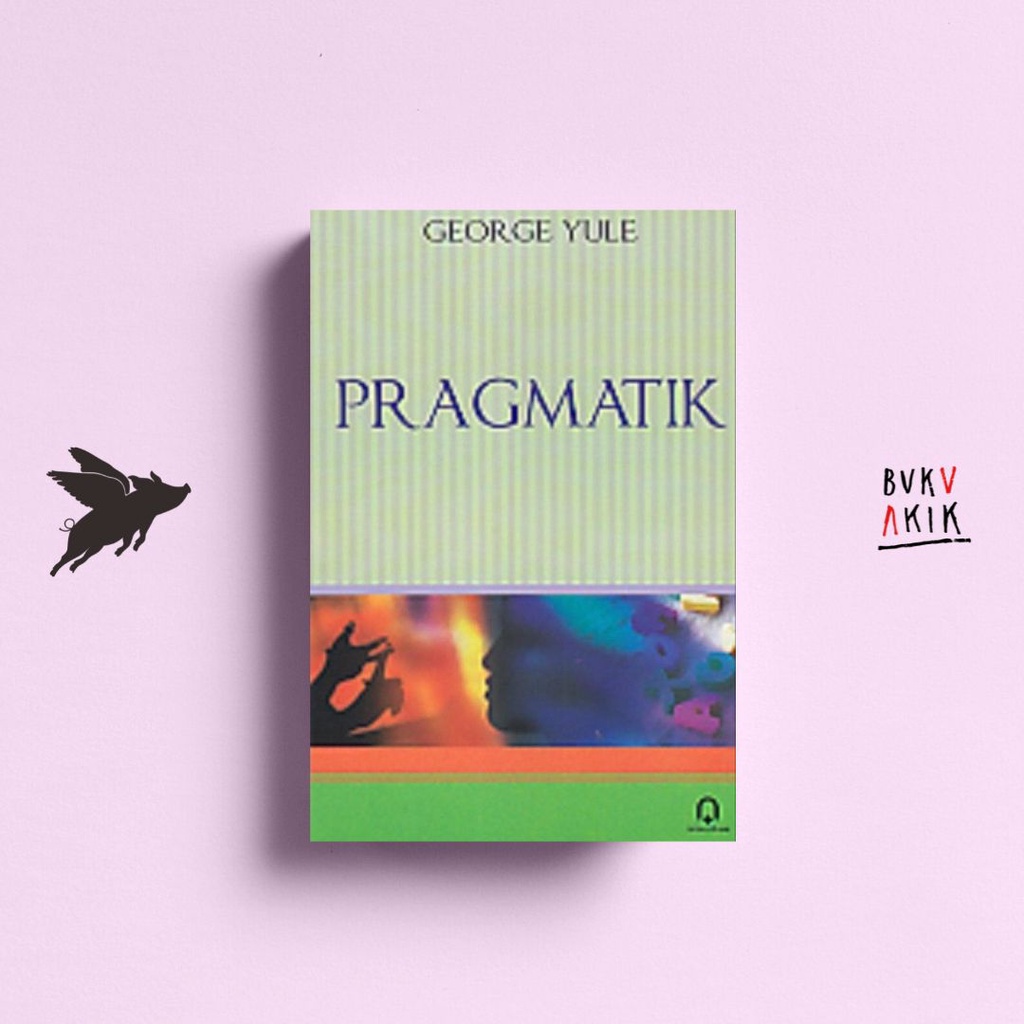 PRAGMATIK - GEORGE YULE