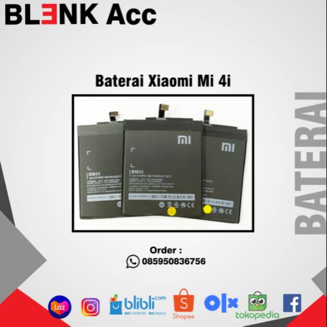 Battery Baterai Xiaomi Mi4i BM33 Kualitas Original GRADE A garansi 6bulan