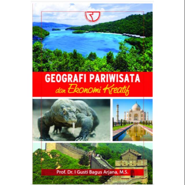Geografi Pariwisata dan Ekonomi Kreatif