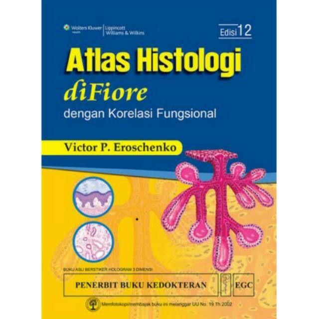 Atlas histologi difiore dengan korelasi fungsional edisi 12