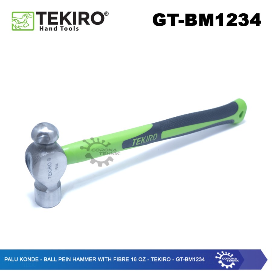 Palu Konde - Ball Pein Hammer With Fibre 16 OZ - Tekiro - GT-BM1234