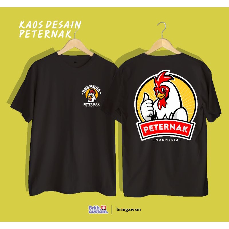 KAOS PETERNAK | KAOS PETERNAK BROILER | KAOS KICAU | PETERNAK MUDA