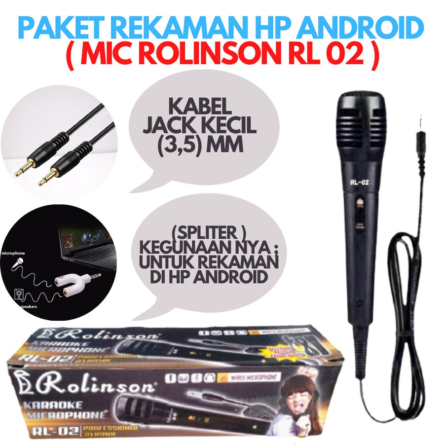 PAKET REKAMAN MIC ROLINSON RL-02 SPLLITER AUDIO ALAT REKAM HANDPHONE