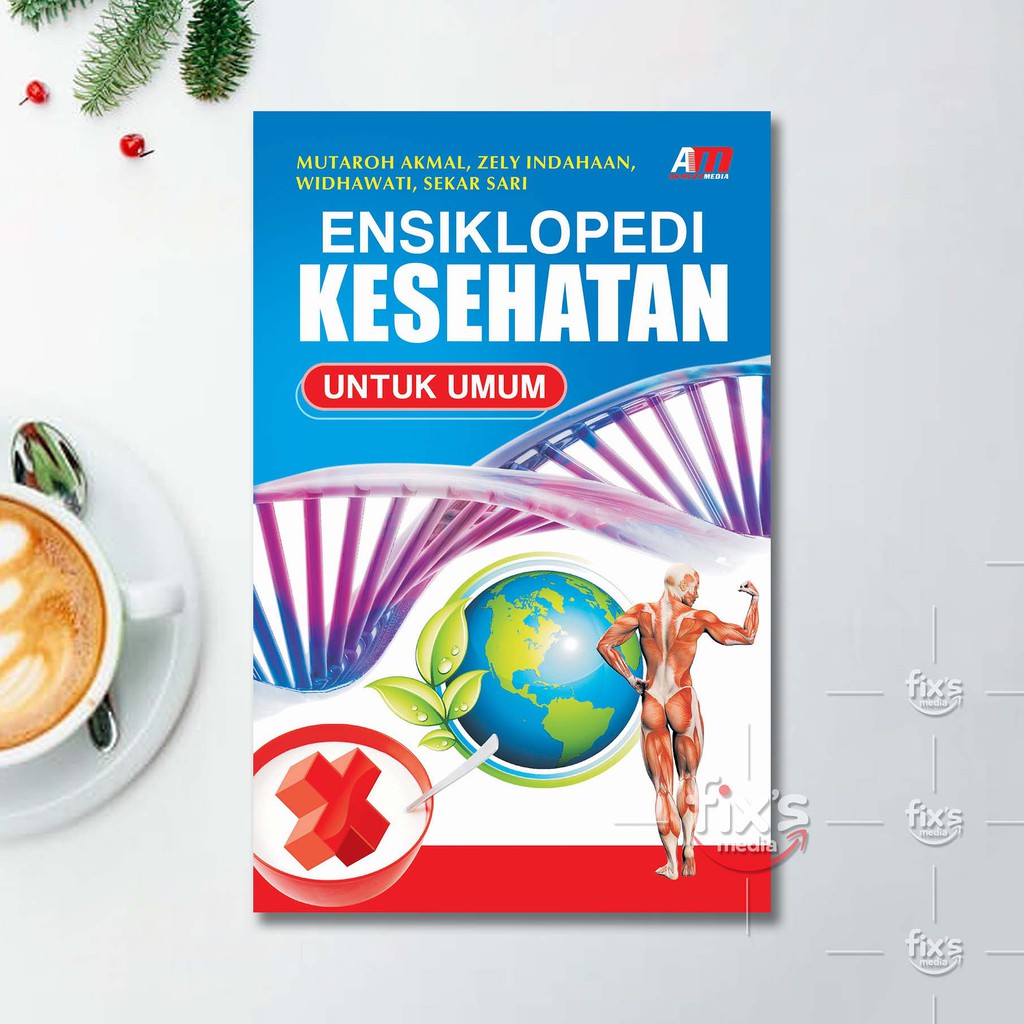 Buku Ensiklopedi Kesehatan Untuk Umum