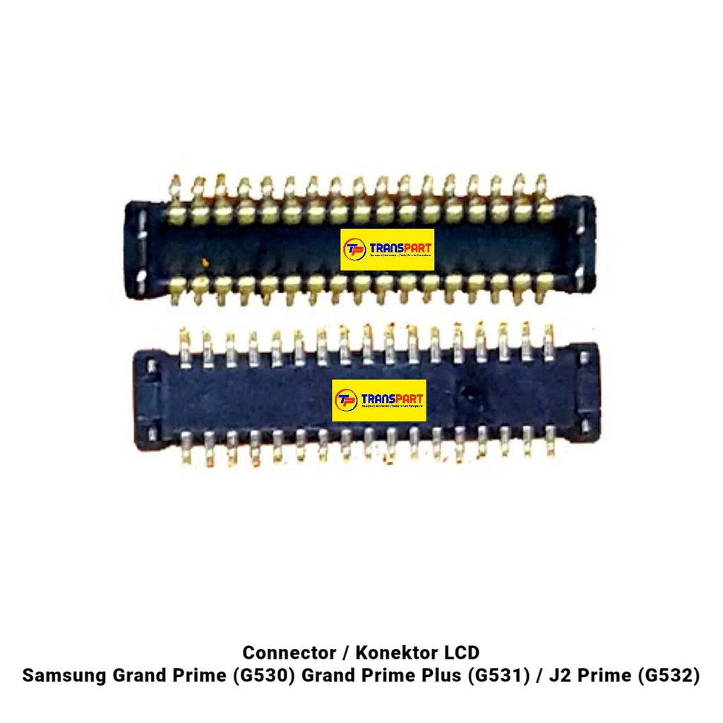 Konektor Lcd Samsung Grand Prime G530 / Grand Prime Plus G531 / J2 Prime G532