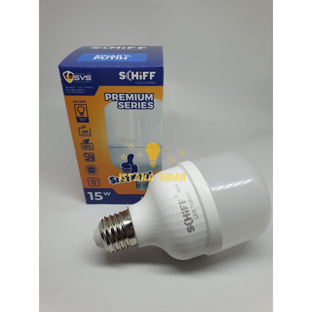 Schiff LED 15 watt / 15w Premium series Sijempol Lampu LED Bergaransi