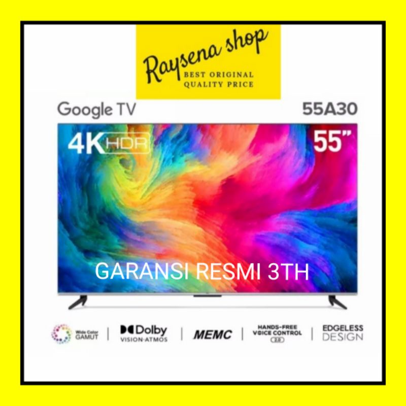 TCL 4K GOOGLE TV TCL 55A30 / TCL 55A30 55 inch 55V6C