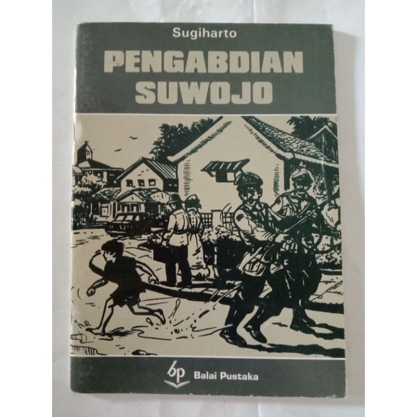 pengabdian suwojo - balai pustaka - buku cerita jadul