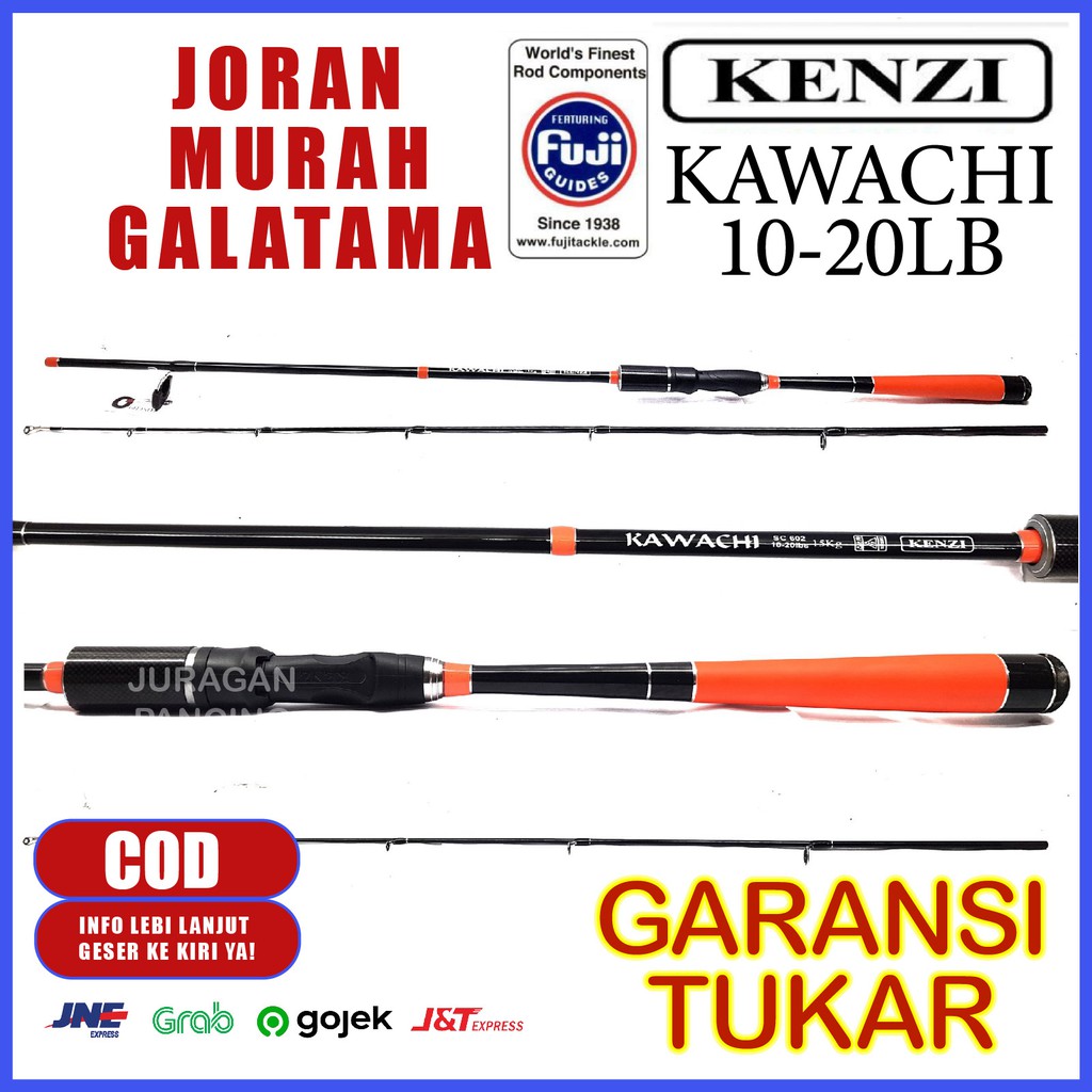 ALAT PANCING FISHING ROD JORAN KENZI KAWACHI 602/17LB RING FUJI PANJANG 180CM MURAH