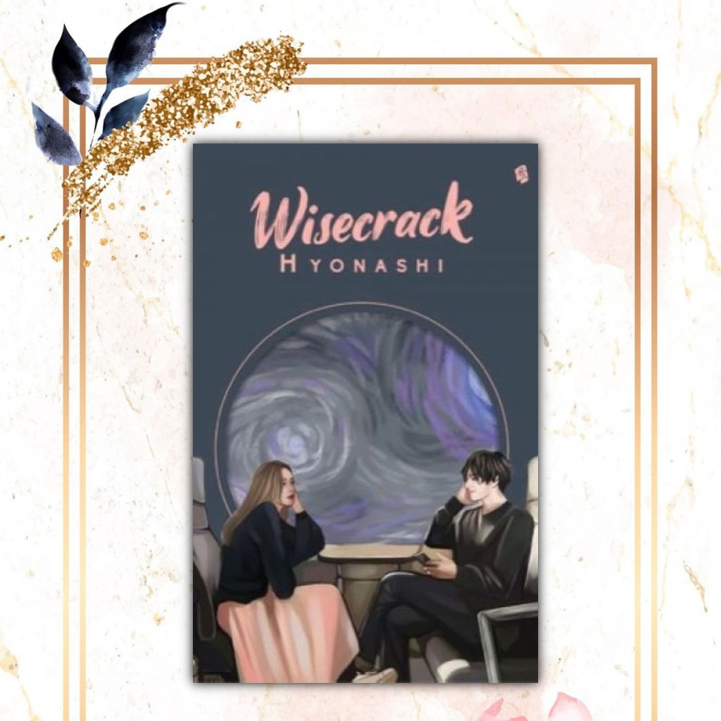 Novel Wisecrack - Hyonashi