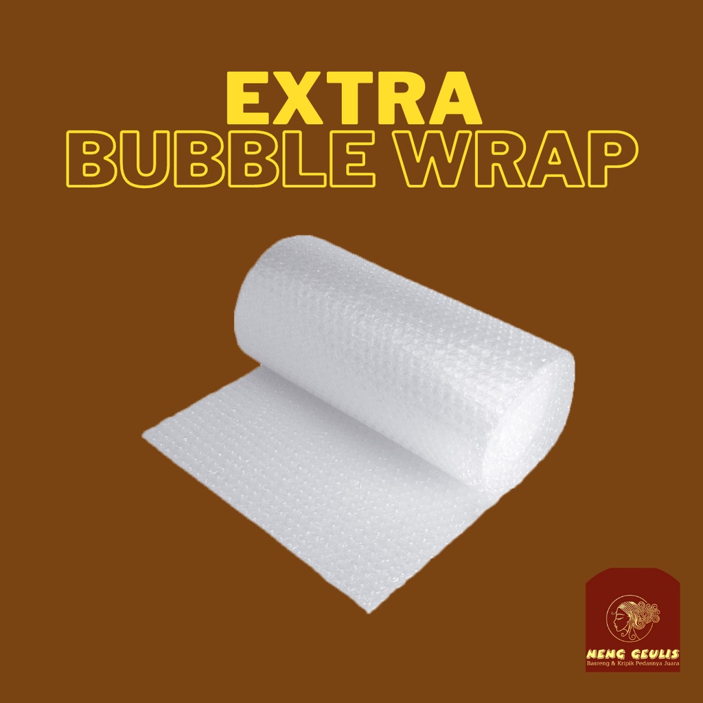 

Extra Bubble Wrap