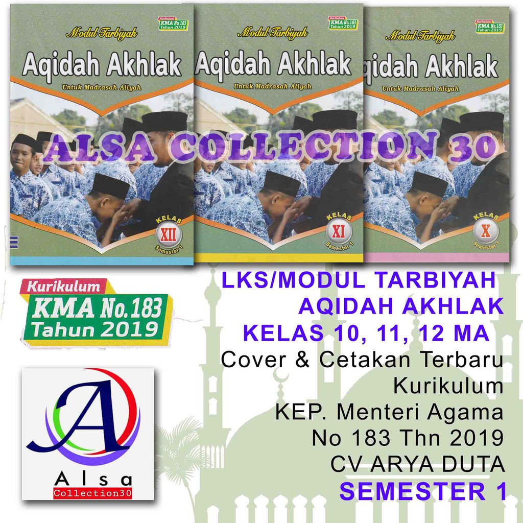 Buku LKS AQIDAH AKHLAK Kelas 10 11 12  MA/SMA Semester 1 Kurikulum - Modul Tarbiyah – TERBARU
