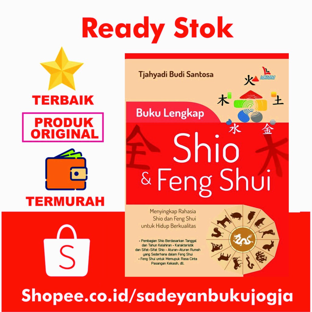 Jual Buku Lengkap Shio Feng Shui Tjahyadi Budi Santosa LAKSANA Indonesia Shopee Indonesia